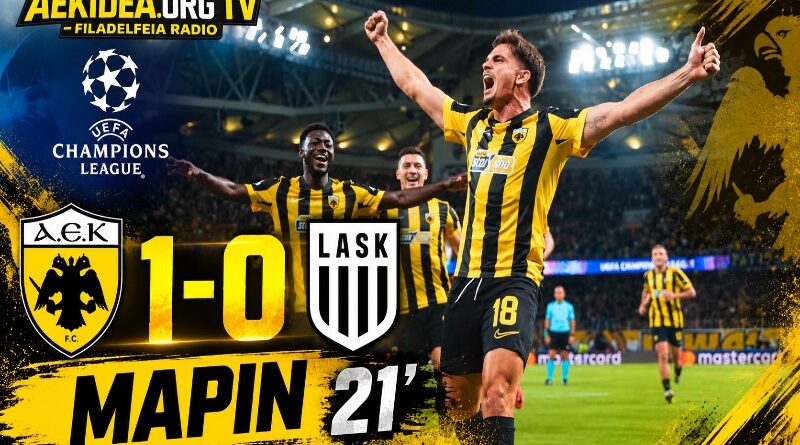 🔴LIVE ΑΕΚ – LASK 1-0 | “Ο Μαρίν «ζωγράφισε» & η ΑΕΚΑΡΑ Γράφει Ιστορία” | Ωρα για ΑΕΚ μέσα από το web tv & web radio